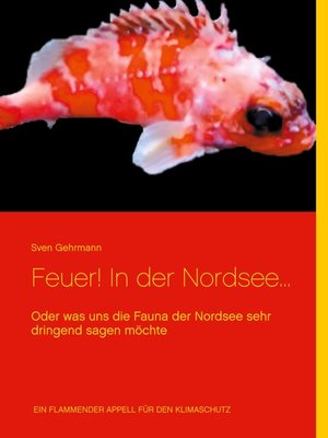 cover image of Feuer! In der Nordsee...